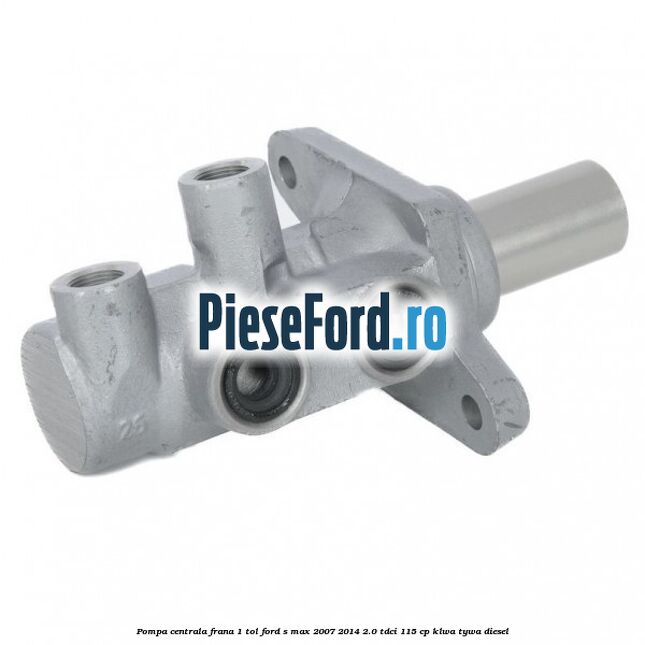 Pompa centrala frana 1 tol Ford S-Max 2007-2014 2.0 TDCi 115 cp KLWA, TYWA diesel