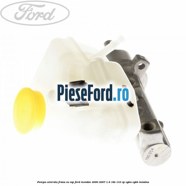 Pompa centrala frana cu ESP Ford Mondeo 2000-2007 1.8 16V 110 cp CGBA, CGBB benzina