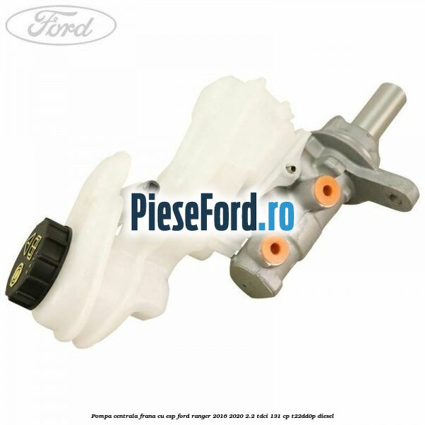 Pompa centrala frana cu ESP Ford Ranger 2016-2020 2.2 TDCi 131 cp T22DD0P diesel