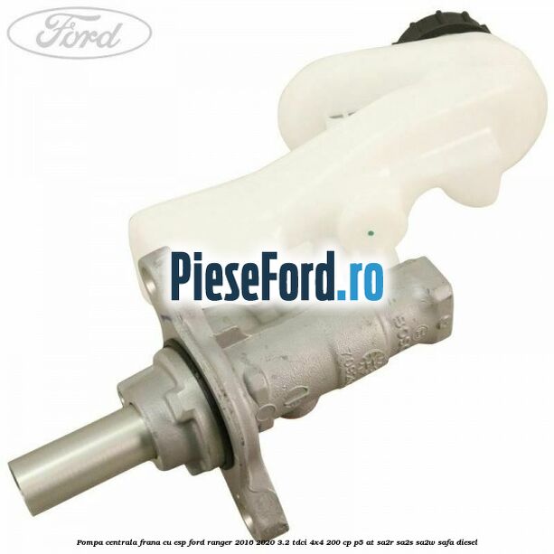 Pompa centrala frana cu ESP Ford Ranger 2016-2020 3.2 TDCi 4x4 200 cp P5-AT, SA2R, SA2S, SA2W, SAFA diesel