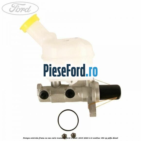 Pompa centrala frana cu vas cutie manuala Ford Transit 2019-2023 2.0 EcoBlue 150 cp P0FA diesel