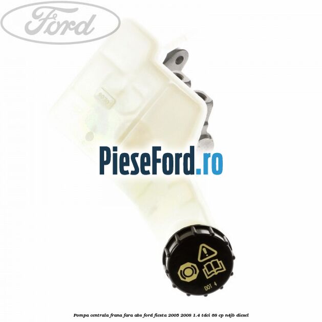Pompa centrala frana fara ABS Ford Fiesta 2005-2008 1.4 TDCi 68 cp N4JB diesel