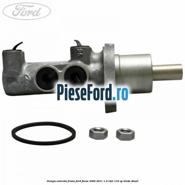 Pompa centrala frana Ford Focus 2008-2011 1.8 TDCi 115 cp KKDA diesel