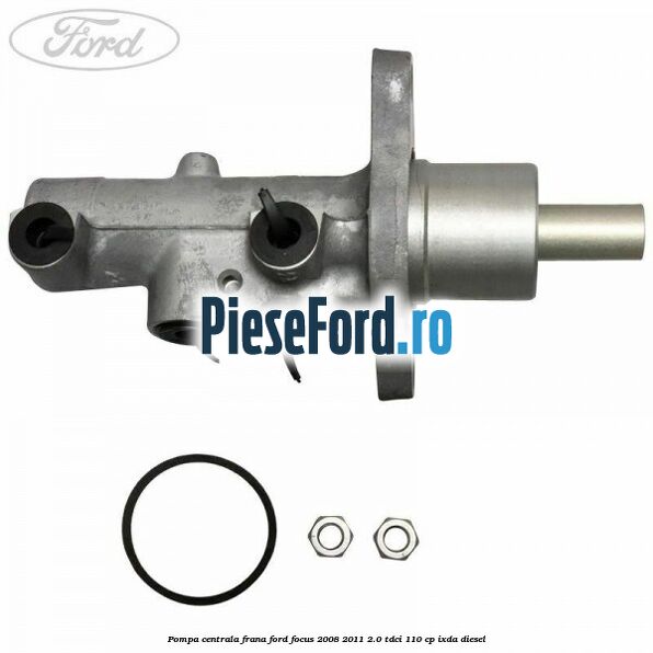Pompa centrala frana Ford Focus 2008-2011 2.0 TDCi 110 cp Pompa centrala frana Ford Focus 2008-2011 2.0 TDCi 110 cp IXDA diesel