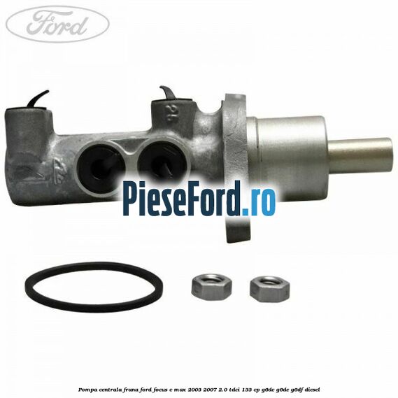 Pompa centrala frana Ford Focus C-Max 2003-2007 2.0 TDCi 133 cp G6DC, G6DE, G6DF diesel