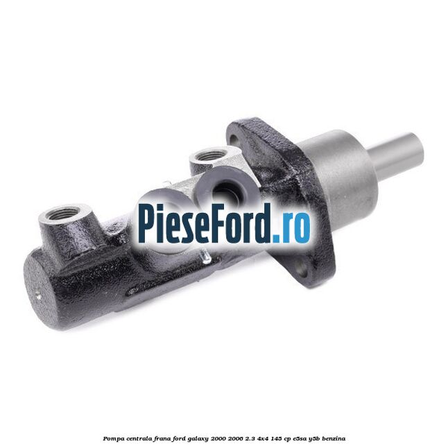 Pompa centrala frana Ford Galaxy 2000-2006 2.3 4x4 145 cp E5SA, Y5B benzina