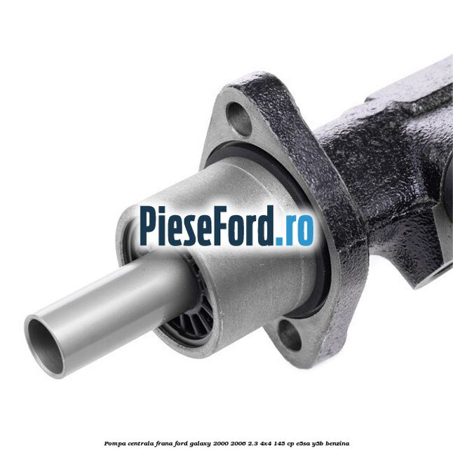 Pompa centrala frana Ford Galaxy 2000-2006 2.3 4x4 145 cp E5SA, Y5B benzina