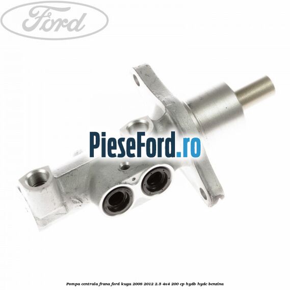 Pompa centrala frana Ford Kuga 2008-2012 2.5 4x4 200 cp HYDB, HYDC benzina