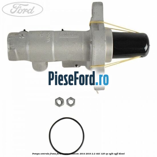 Pompa centrala frana Ford Tourneo Custom 2014-2018 2.2 TDCi 125 cp CYF4, CYFF diesel