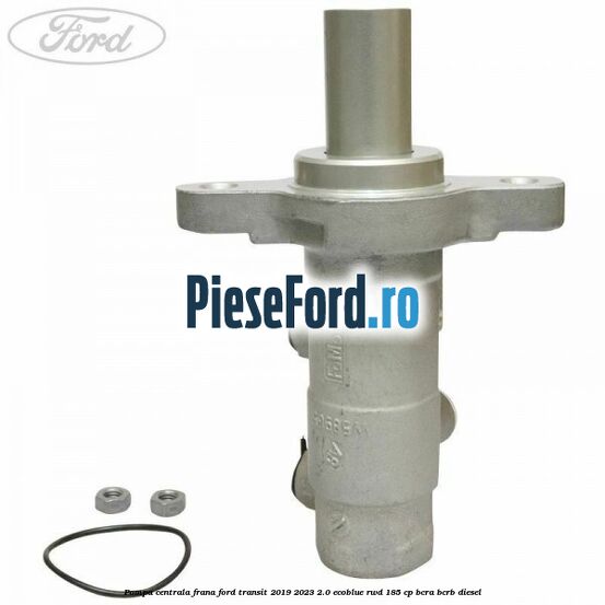 Pompa centrala frana Ford Transit 2019-2023 2.0 EcoBlue RWD 185 cp Pompa centrala frana Ford Transit 2019-2023 2.0 EcoBlue RWD 185 cp BCRA, BCRB diesel