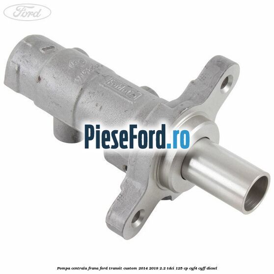 Pompa centrala frana Ford Transit Custom 2014-2018 2.2 TDCi 125 cp Pompa centrala frana Ford Transit Custom 2014-2018 2.2 TDCi 125 cp CYF4, CYFF diesel