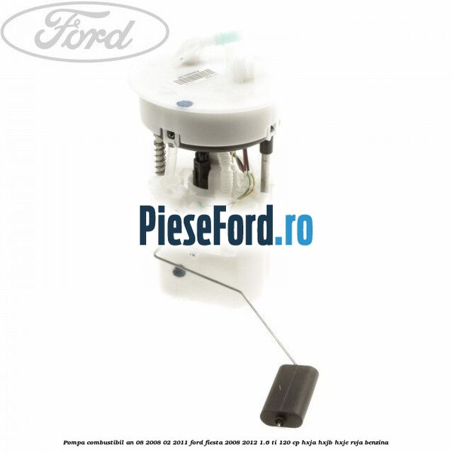 Pompa combustibil an 08/2008-02/2011 Ford Fiesta 2008-2012 1.6 Ti 120 cp