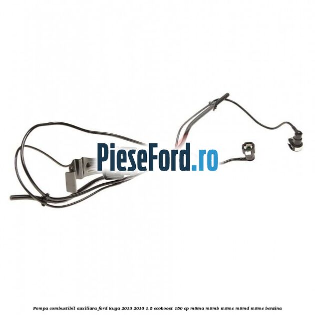 Pompa combustibil auxiliara Ford Kuga 2013-2016 1.5 EcoBoost 150 cp M8MA, M8MB, M8MC, M8MD, M8ME benzina