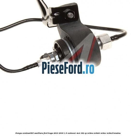 Pompa combustibil auxiliara Ford Kuga 2013-2016 1.5 EcoBoost 4x4 182 cp M9MA, M9MB, M9MC, M9MD benzina