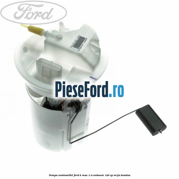 Pompa combustibil Ford B-Max 1.0 EcoBoost 120 cp M1JA benzina