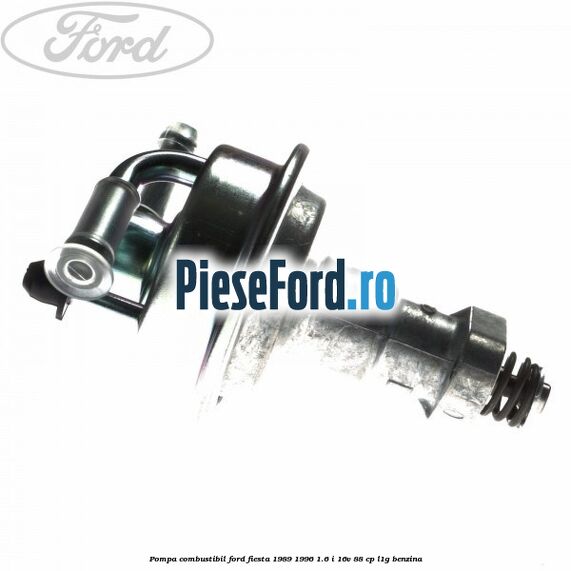 Pompa combustibil Ford Fiesta 1989-1996 1.6 i 16V 88 cp Pompa combustibil Ford Fiesta 1989-1996 1.6 i 16V 88 cp L1G benzina
