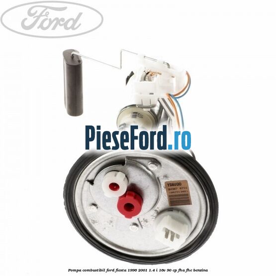 Pompa combustibil Ford Fiesta 1996-2001 1.4 i 16V 90 cp FHA, FHE benzina