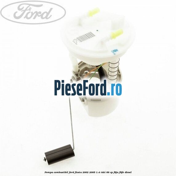 Pompa combustibil Ford Fiesta 2002-2005 1.4 TDCi 68 cp Pompa combustibil Ford Fiesta 2002-2005 1.4 TDCi 68 cp F6JA, F6JB diesel