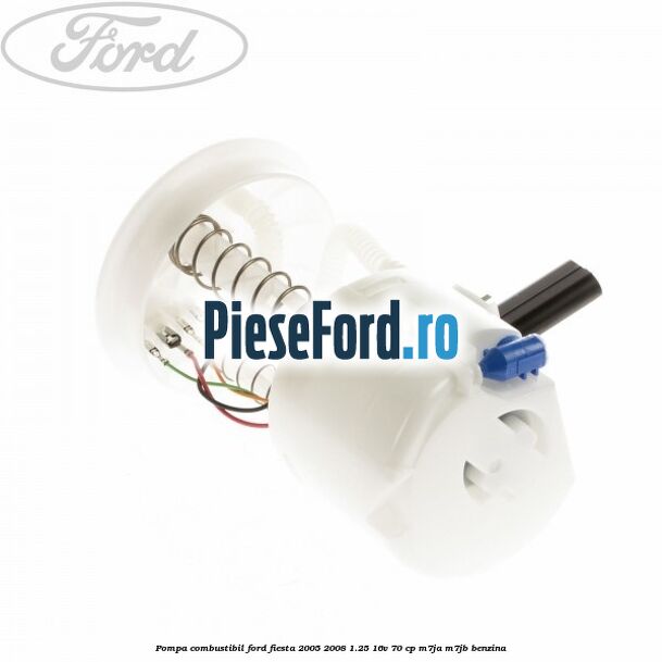 Pompa combustibil Ford Fiesta 2005-2008 1.25 16V 70 cp Pompa combustibil Ford Fiesta 2005-2008 1.25 16V 70 cp M7JA, M7JB benzina