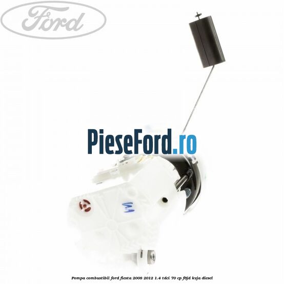 Pompa combustibil Ford Fiesta 2008-2012 1.4 TDCi 70 cp Pompa combustibil Ford Fiesta 2008-2012 1.4 TDCi 70 cp F6JD, KVJA diesel