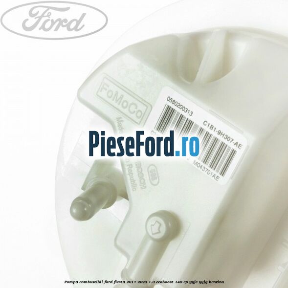 Pompa combustibil Ford Fiesta 2017-2023 1.0 EcoBoost 140 cp YYJE, YYJG benzina