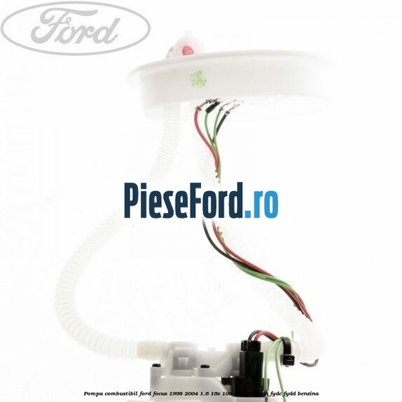 Pompa combustibil Ford Focus 1998-2004 1.6 16V 100 cp FYDA, FYDB, FYDC, FYDD benzina