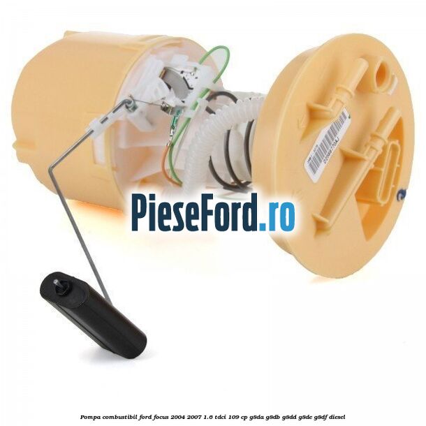 Pompa combustibil Ford Focus 2004-2007 1.6 TDCi 109 cp Pompa combustibil Ford Focus 2004-2007 1.6 TDCi 109 cp G8DA, G8DB, G8DD, G8DE, G8DF diesel