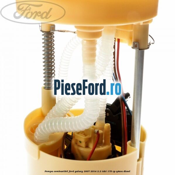 Pompa combustibil Ford Galaxy 2007-2014 2.2 TDCi 175 cp Q4WA diesel