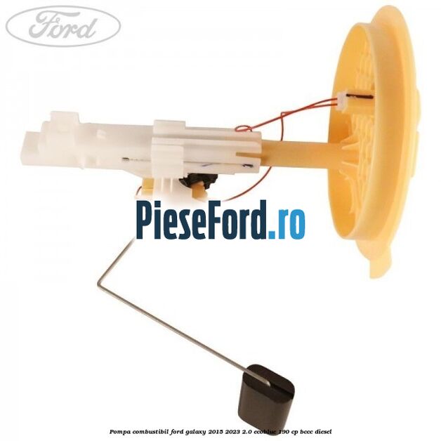 Pompa combustibil Ford Galaxy 2015-2023 2.0 EcoBlue 190 cp BCCC diesel