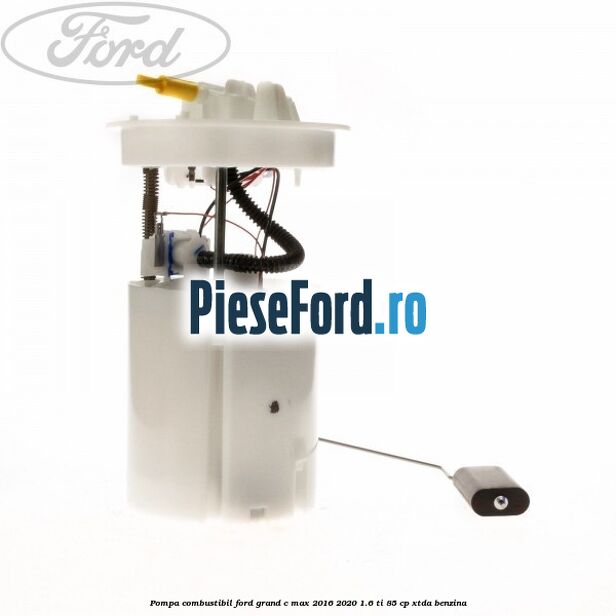 Pompa combustibil Ford Grand C-Max 2016-2020 1.6 Ti 85 cp XTDA benzina