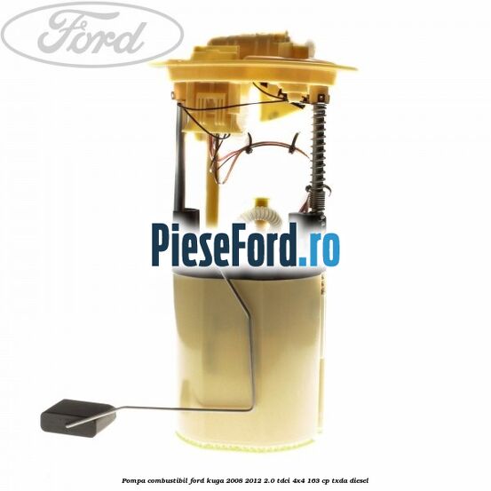 Pompa combustibil Ford Kuga 2008-2012 2.0 TDCI 4x4 163 cp TXDA diesel