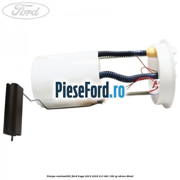 Pompa combustibil Ford Kuga 2013-2016 2.0 TDCi 136 cp UKMA diesel