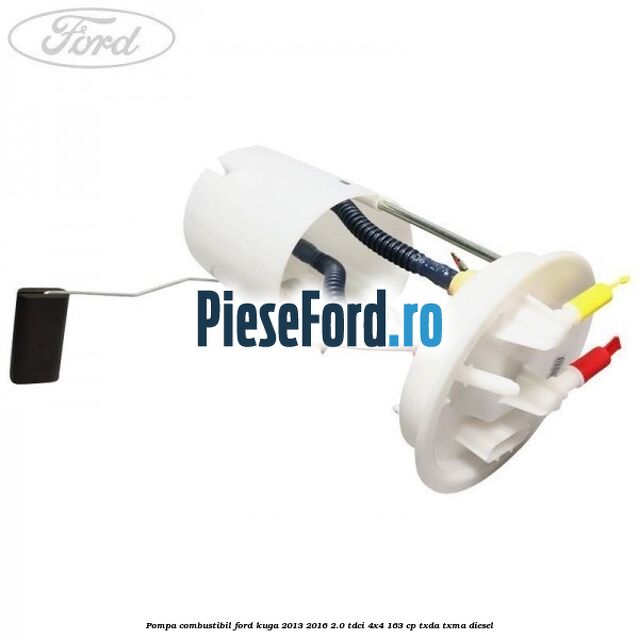 Pompa combustibil Ford Kuga 2013-2016 2.0 TDCi 4x4 163 cp TXDA, TXMA diesel