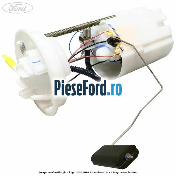 Pompa combustibil Ford Kuga 2016-2018 1.5 EcoBoost 4x4 176 cp M9ME benzina