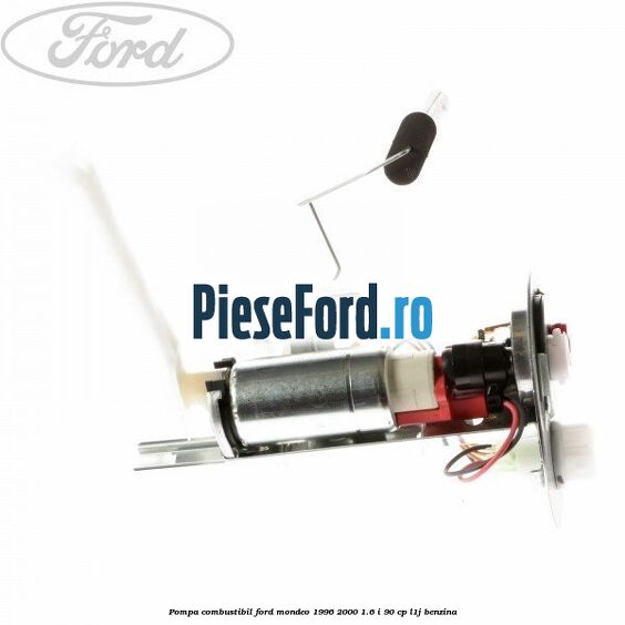Pompa combustibil Ford Mondeo 1996-2000 1.6 i 90 cp L1J benzina