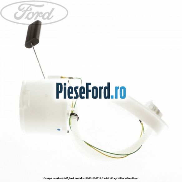 Pompa combustibil Ford Mondeo 2000-2007 2.0 TDDI 90 cp D5BA, SDBA diesel