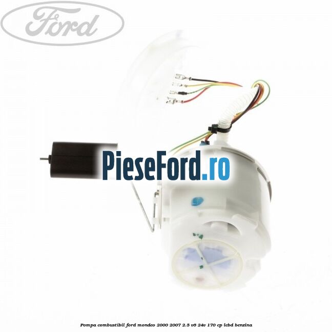 Pompa combustibil Ford Mondeo 2000-2007 2.5 V6 24V 170 cp LCBD benzina