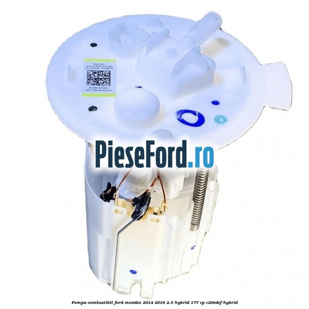 Pompa combustibil Ford Mondeo 2014-2018 2.0 Hybrid 177 cp C20EDEF hybrid