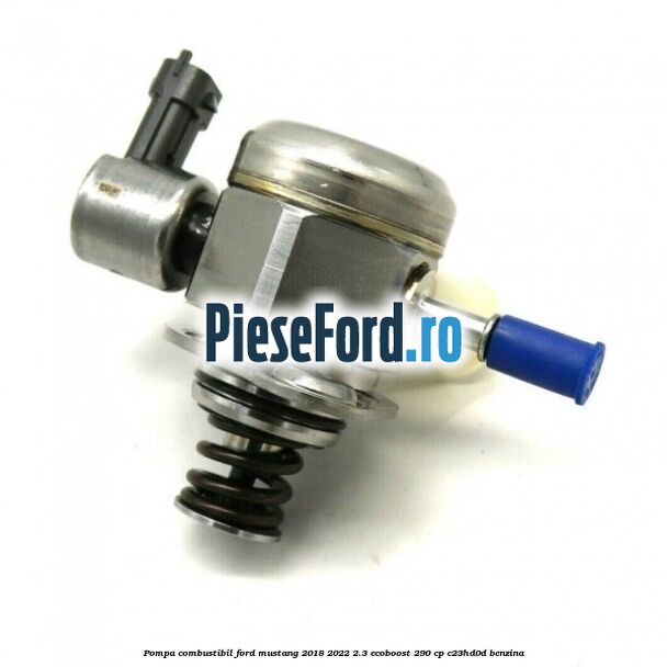 Pompa combustibil Ford Mustang 2018-2022 2.3 EcoBoost 290 cp C23HD0D benzina