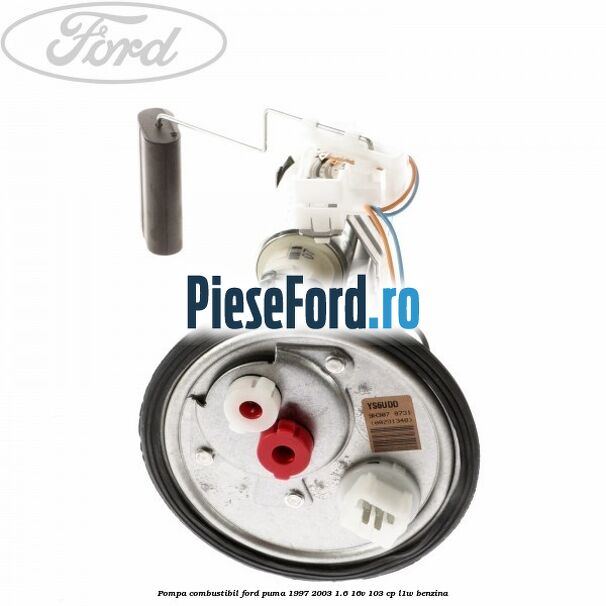 Pompa combustibil Ford Puma 1997-2003 1.6 16V 103 cp Pompa combustibil Ford Puma 1997-2003 1.6 16V 103 cp L1W benzina