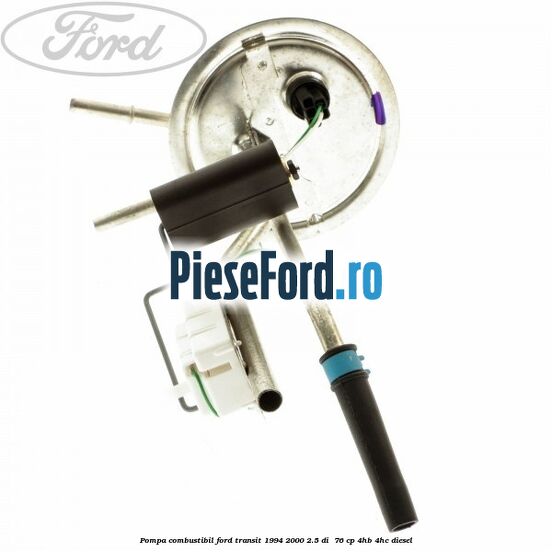 Pompa combustibil Ford Transit 1994-2000 2.5 DI 76 cp Pompa combustibil Ford Transit 1994-2000 2.5 DI 76 cp 4HB, 4HC diesel