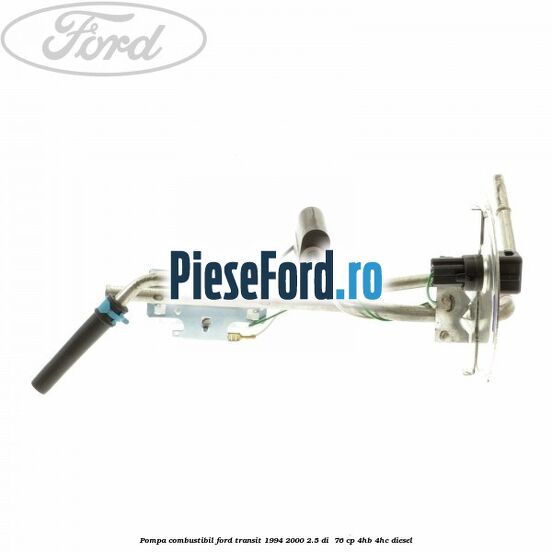 Pompa combustibil Ford Transit 1994-2000 2.5 DI  76 cp 4HB, 4HC diesel