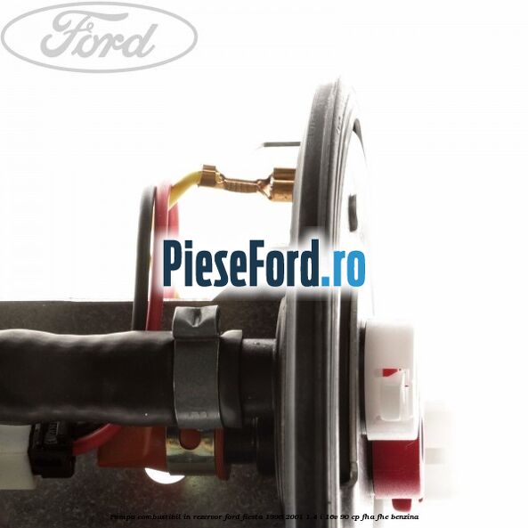 Pompa combustibil in rezervor Ford Fiesta 1996-2001 1.4 i 16V 90 cp FHA, FHE benzina