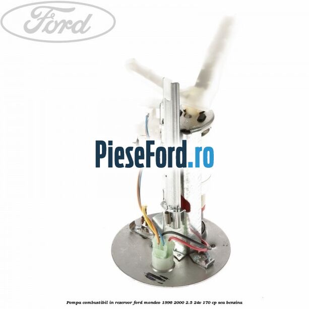 Pompa combustibil in rezervor Ford Mondeo 1996-2000 2.5 24V 170 cp SEA benzina