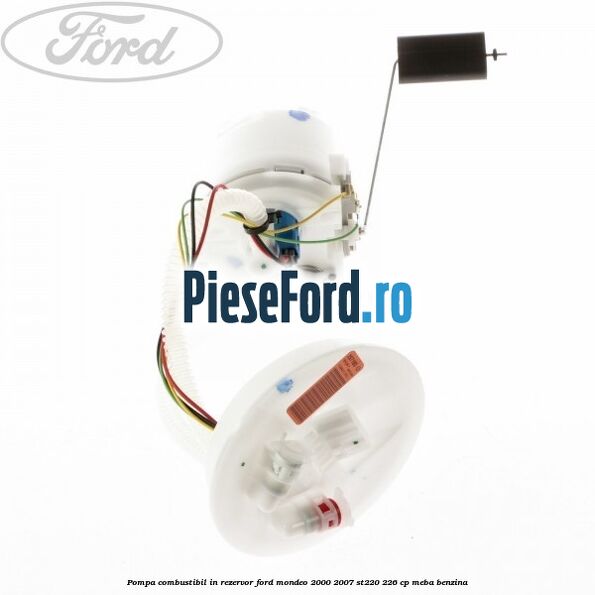 Pompa combustibil in rezervor Ford Mondeo 2000-2007 ST220 226 cp MEBA benzina