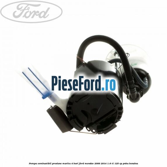 Pompa combustibil presiune marita 4 bari Ford Mondeo 2008-2014 1.6 Ti 125 cp PNBA benzina