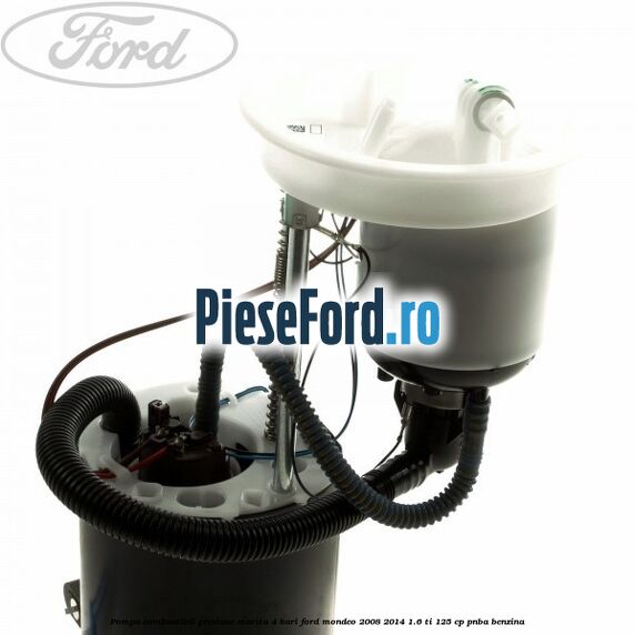 Pompa combustibil presiune marita 4 bari Ford Mondeo 2008-2014 1.6 Ti 125 cp PNBA benzina