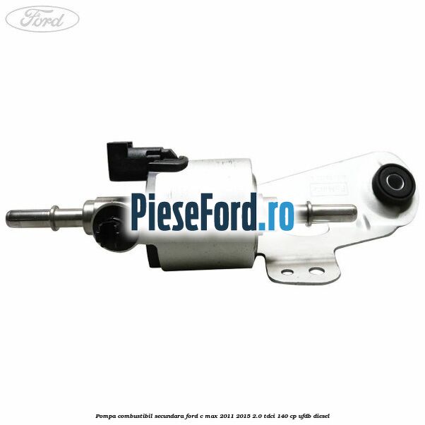 Pompa combustibil secundara Ford C-Max 2011-2015 2.0 TDCi 140 cp UFDB diesel