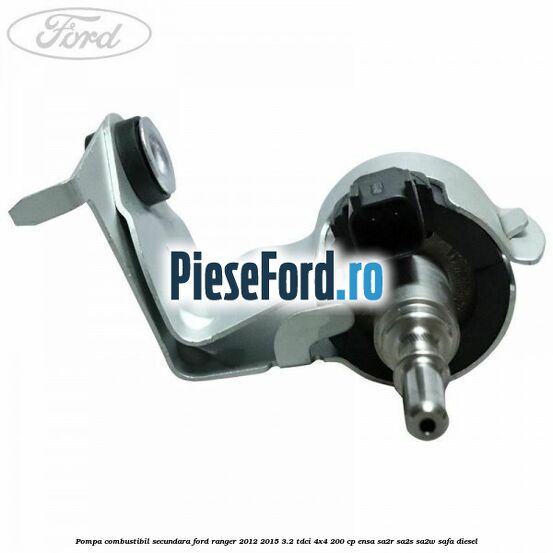 Pompa combustibil secundara Ford Ranger 2012-2015 3.2 TDCi 4x4 200 cp Pompa combustibil secundara Ford Ranger 2012-2015 3.2 TDCi 4x4 200 cp ENSA, SA2R, SA2S, SA2W, SAFA diesel