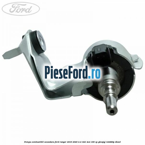Pompa combustibil secundara Ford Ranger 2016-2020 2.2 TDCi 4x4 160 cp GBVAJQJ, T22DD0P diesel